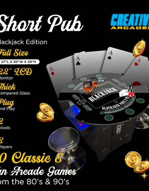 Load image into Gallery viewer, Creative Arcades Full Size Commercial Grade Pub Arcade Machine | 2 Player | 60 Games | 22&quot; LCD Screen | round Glass Top | 2 Sanwa Joysticks | Blackjack Design | 2 Stools Included | 3 Year Warranty
